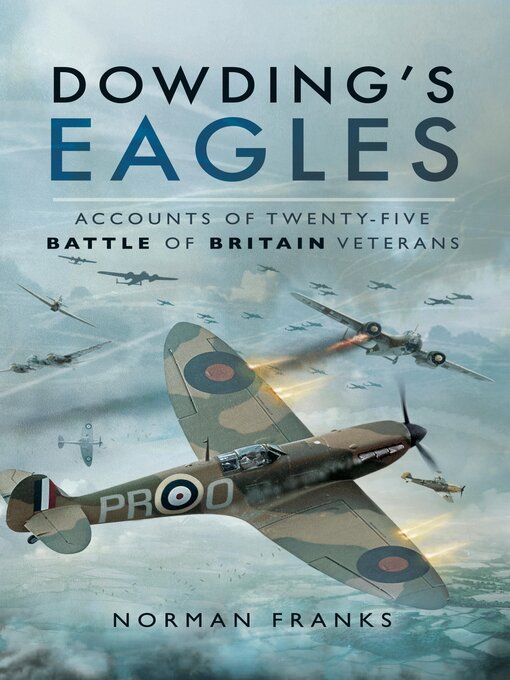 Title details for Dowding's Eagles by Norman Franks - Available